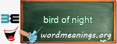 WordMeaning blackboard for bird of night